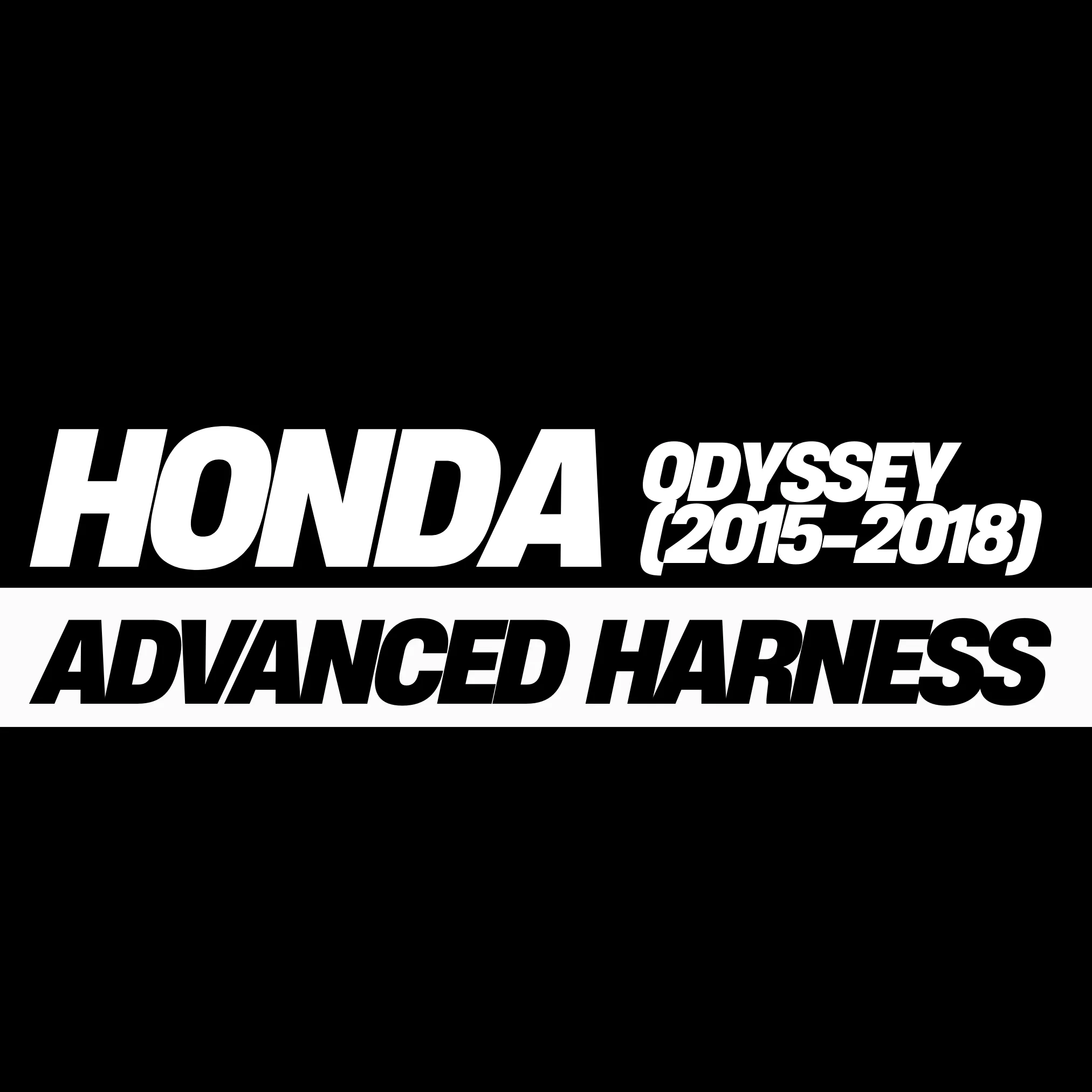 Honda Odyssey (2015-2018) Advanced Harness with 360 Camera Retention