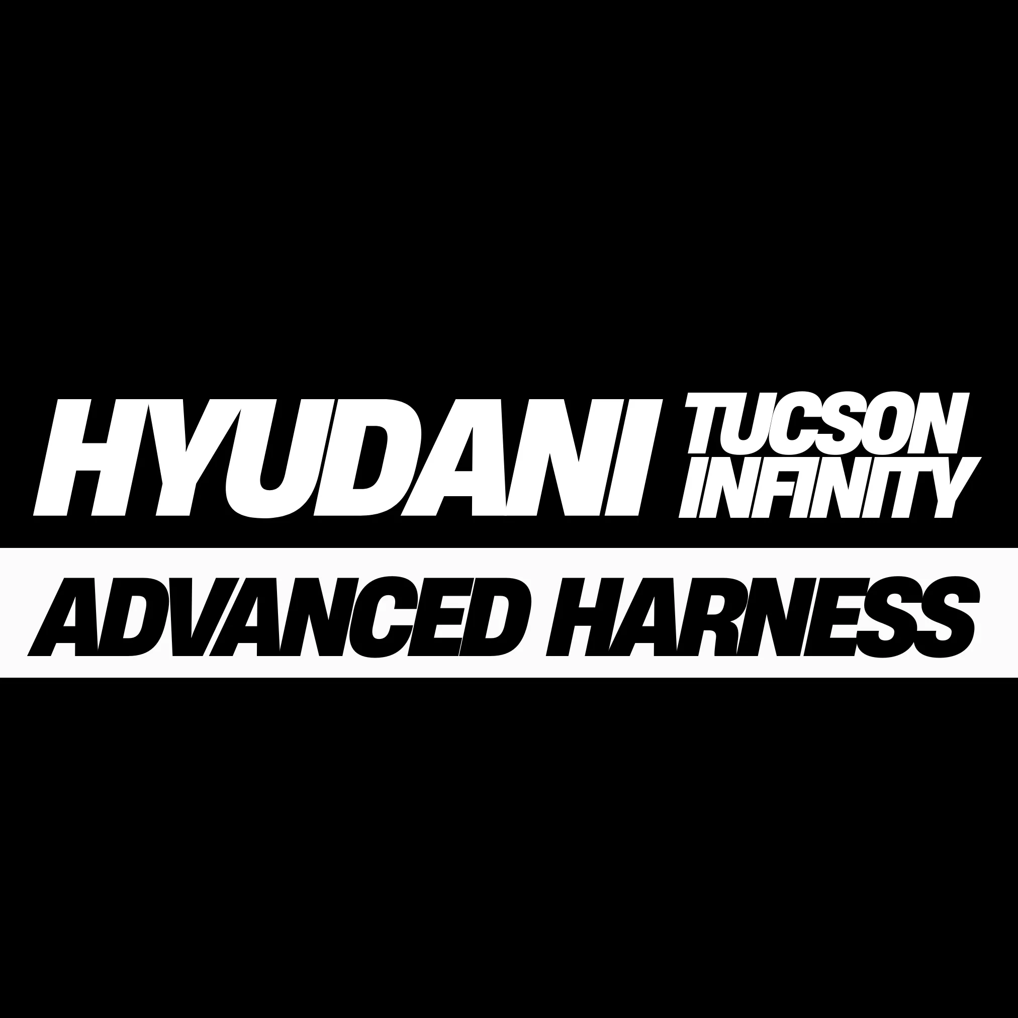Hyundai Tucson (2019-2020) Amplified Advanced Harness for Infinity System