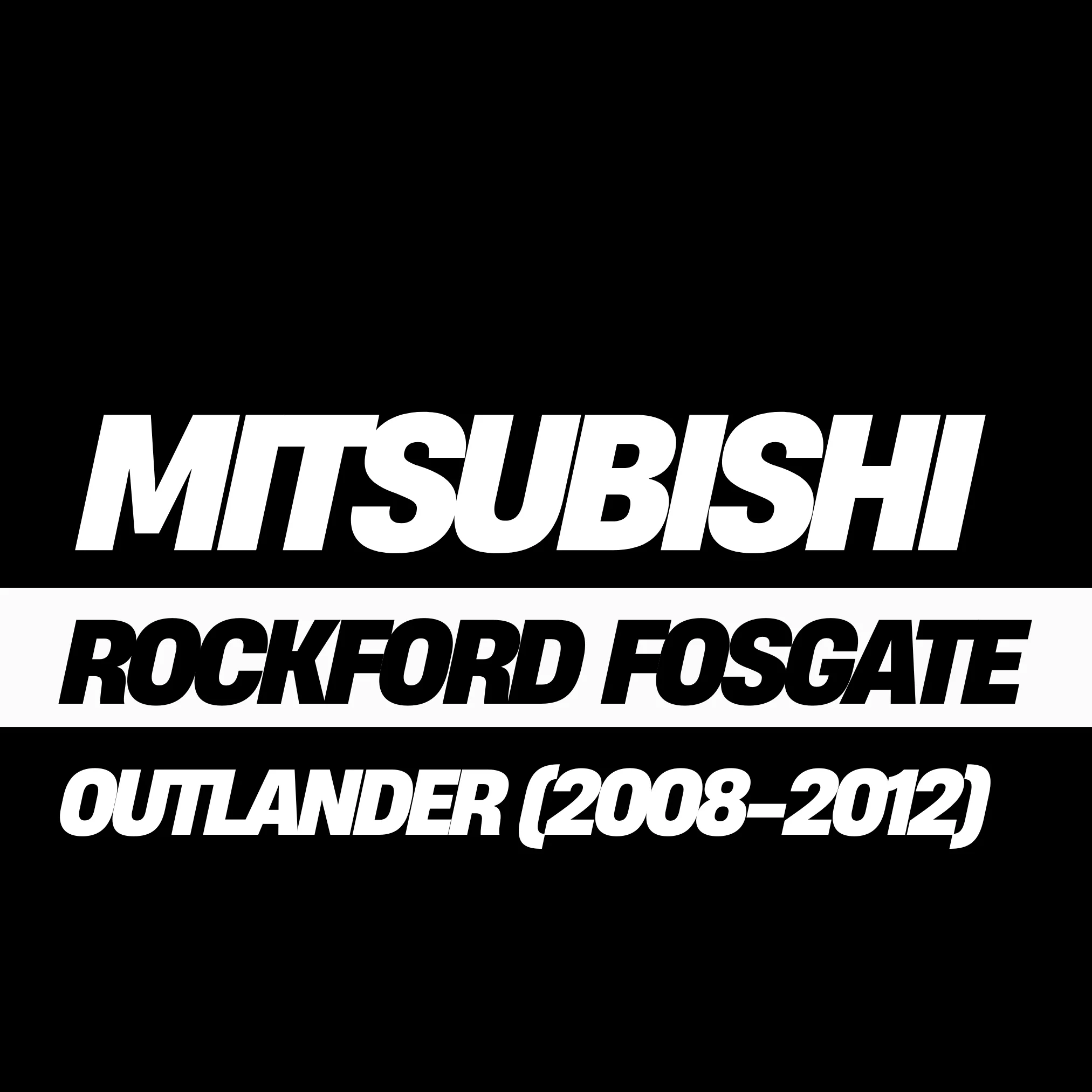 Rockford Fosgate Harness for Mitsubishi Outlander (2008-2012)