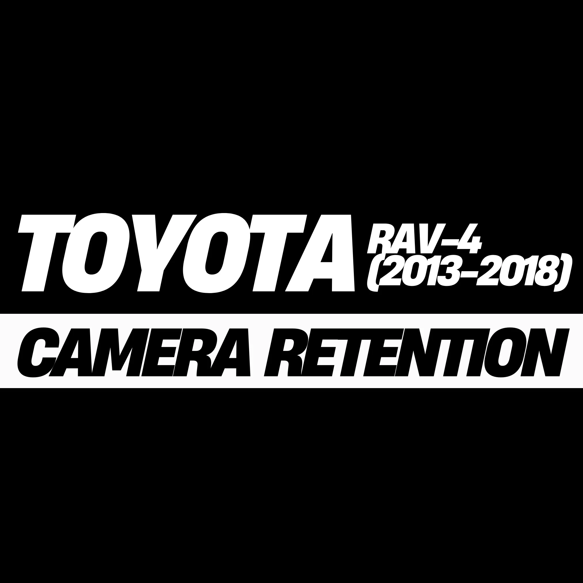 Toyota RAV4 (2013-2018) Factory Camera Retention Cable
